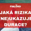 Durace a rizika