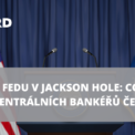 FED Jackson Hole