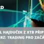 trading videokurz XTB