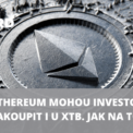 Ethereum ETF u XTB