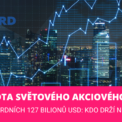 hodnota světového akciového trhu rekord