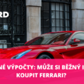 Běžný investor a Ferrari